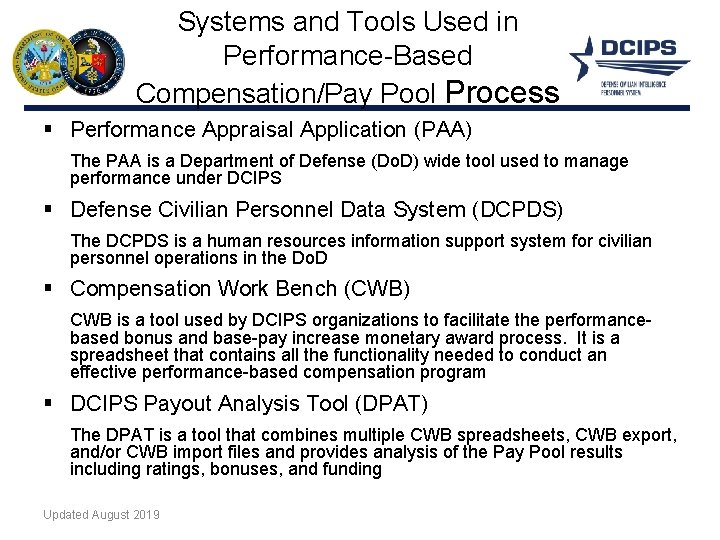 Systems and Tools Used in Performance-Based Compensation/Pay Pool Process § Performance Appraisal Application (PAA)