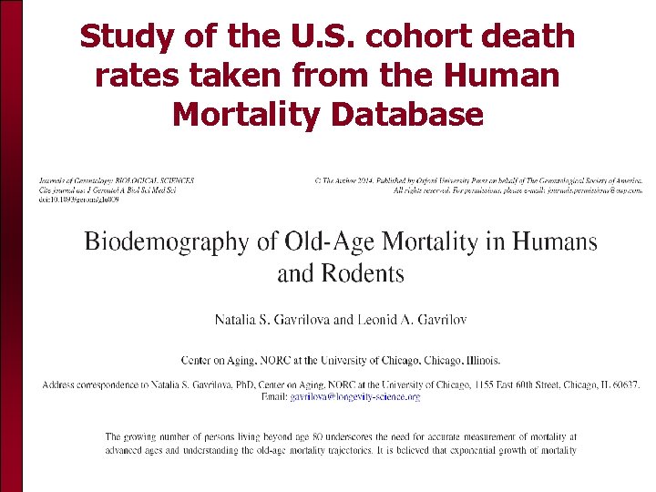 Study of the U. S. cohort death rates taken from the Human Mortality Database