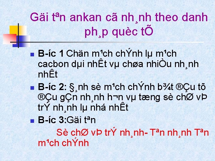 Gäi tªn ankan cã nh¸nh theo danh ph¸p quèc tÕ n n n B