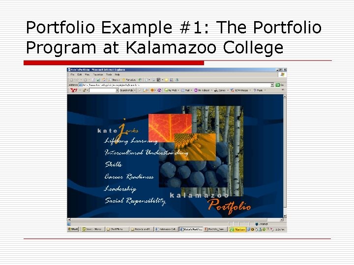 Portfolio Example #1: The Portfolio Program at Kalamazoo College 