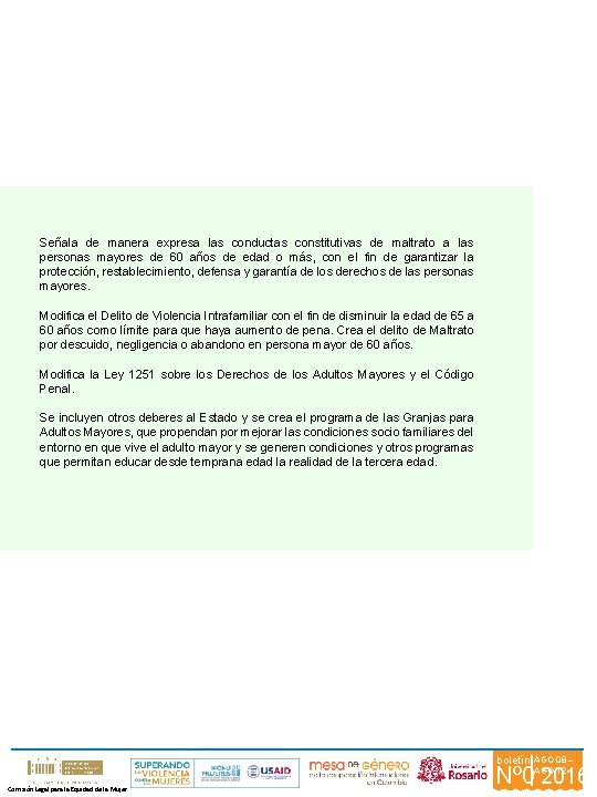 Señala de manera expresa las conductas constitutivas de maltrato a las personas mayores de