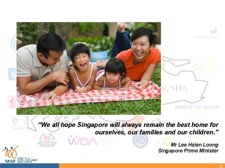 “We all hope Singapore will always remain the best home for ourselves, our families