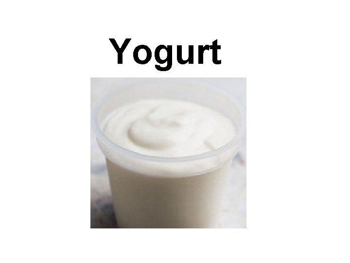 Yogurt 