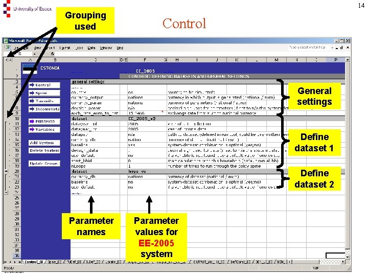 14 Grouping used Control General settings Define dataset 1 Define dataset 2 Parameter names