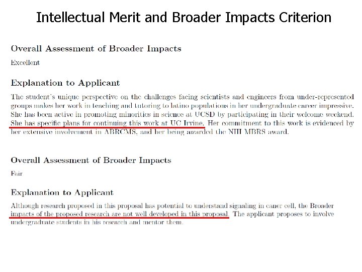 Intellectual Merit and Broader Impacts Criterion 