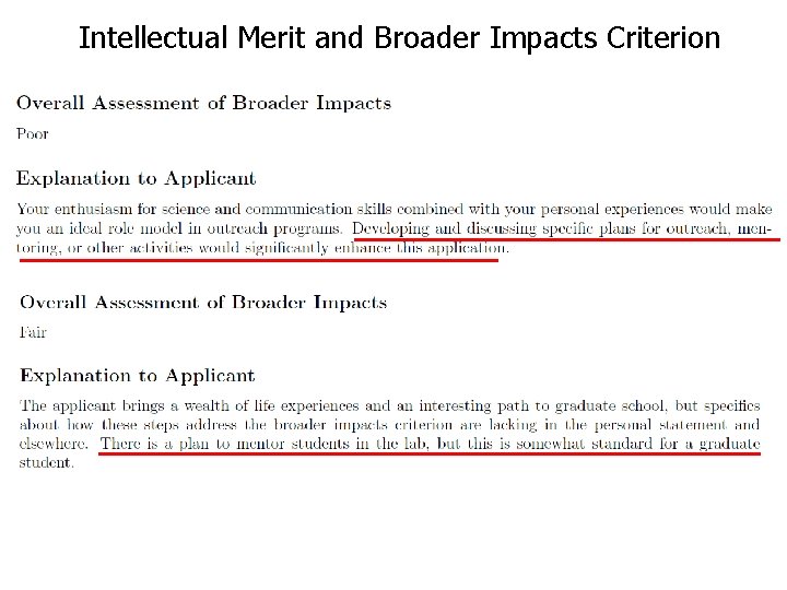 Intellectual Merit and Broader Impacts Criterion 