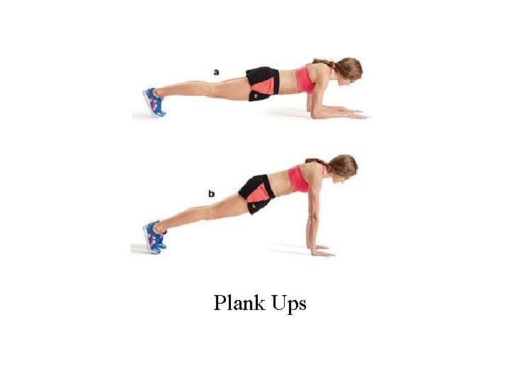 Plank Ups 