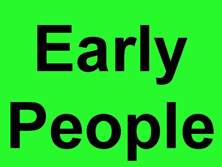 Early People 