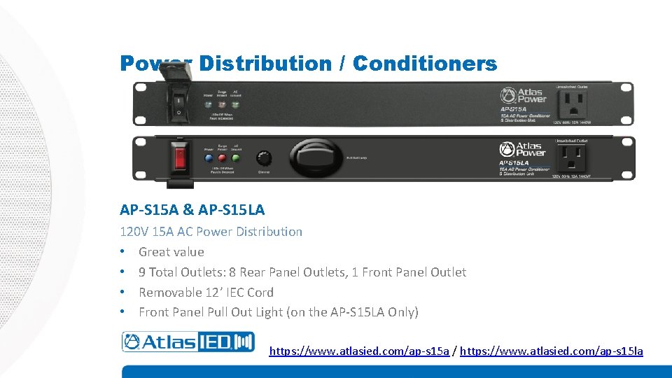 Power Distribution / Conditioners AP-S 15 A & AP-S 15 LA 120 V 15