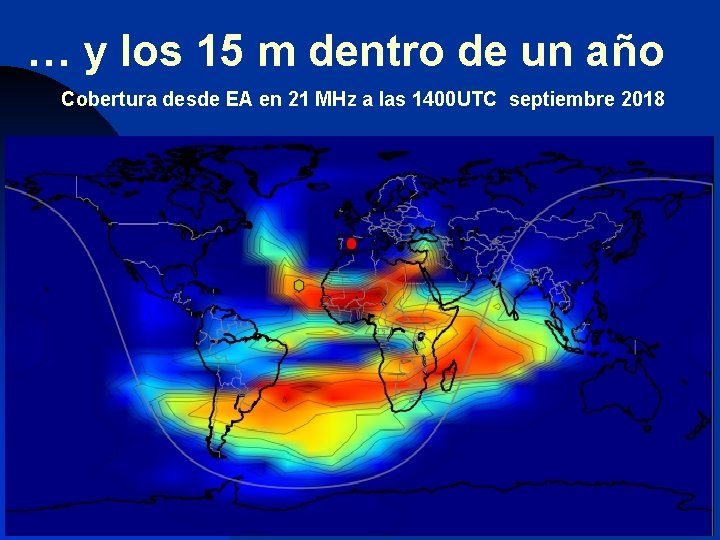 … y los 15 m dentro de un año Cobertura desde EA en 21