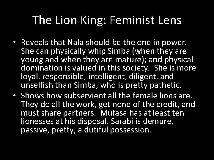 The Lion King: Feminist Lens • Reveals that Nala should be the one in