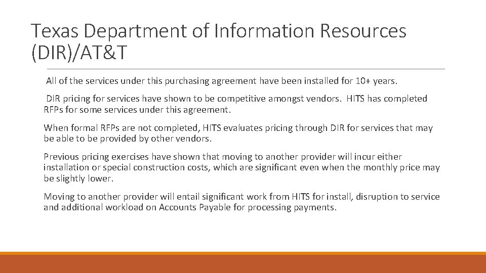 Texas Department of Information Resources (DIR)/AT&T All of the services under this purchasing agreement