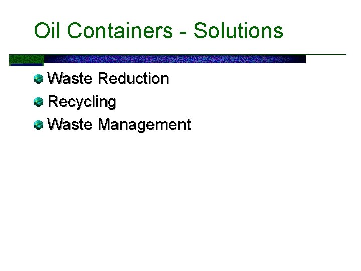 Oil Containers - Solutions Waste Reduction Recycling Waste Management 