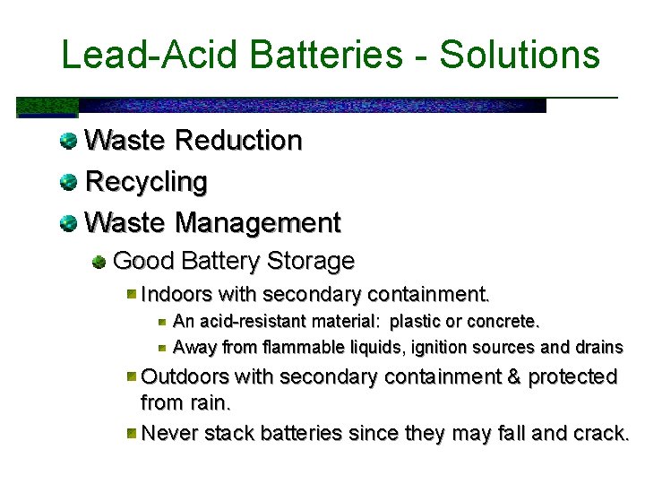 Lead-Acid Batteries - Solutions Waste Reduction Recycling Waste Management Good Battery Storage Indoors with