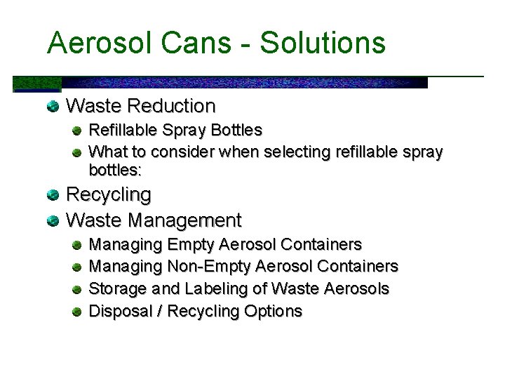 Aerosol Cans - Solutions Waste Reduction Refillable Spray Bottles What to consider when selecting