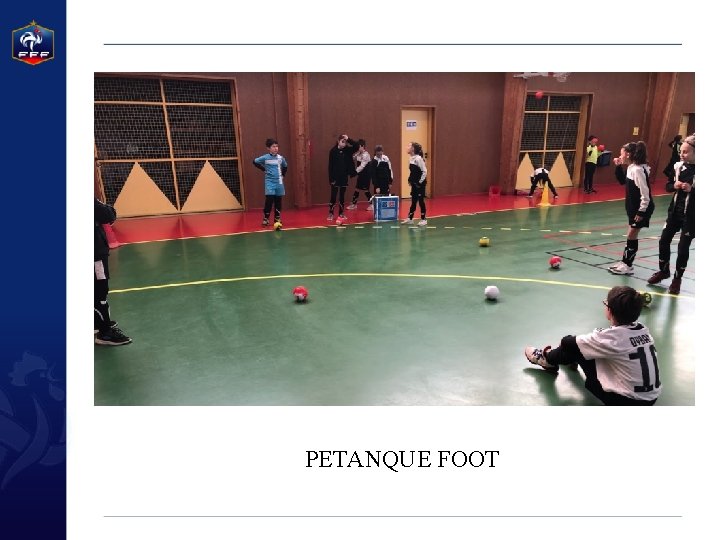 PETANQUE FOOT 