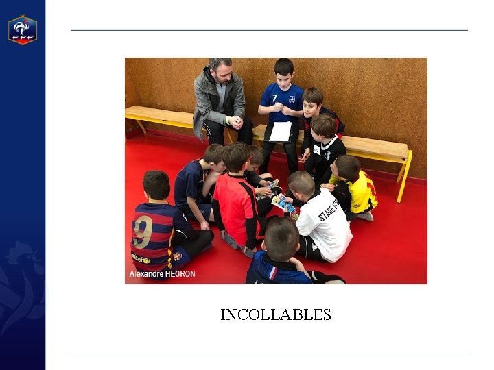 INCOLLABLES 