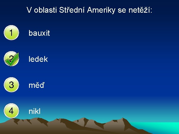 V oblasti Střední Ameriky se netěží: bauxit ledek měď nikl 