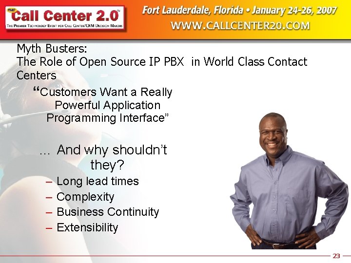 Myth Busters: The Role of Open Source IP PBX in World Class Contact Centers