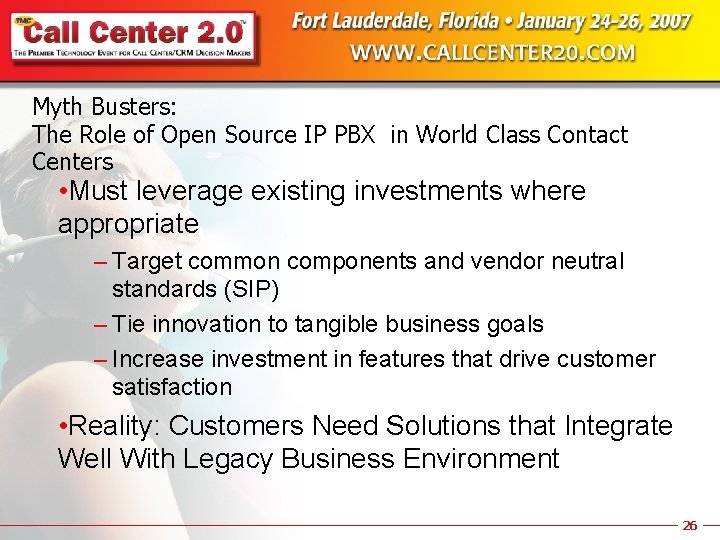 Myth Busters: The Role of Open Source IP PBX in World Class Contact Centers