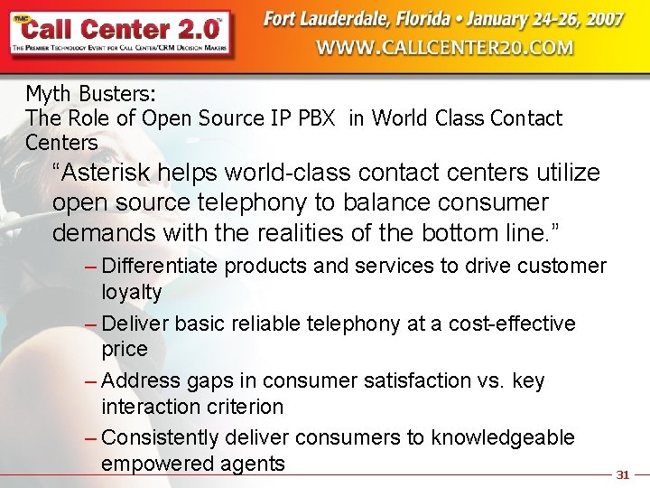 Myth Busters: The Role of Open Source IP PBX in World Class Contact Centers