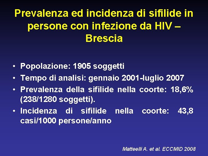 Prevalenza ed incidenza di sifilide in persone con infezione da HIV – Brescia •
