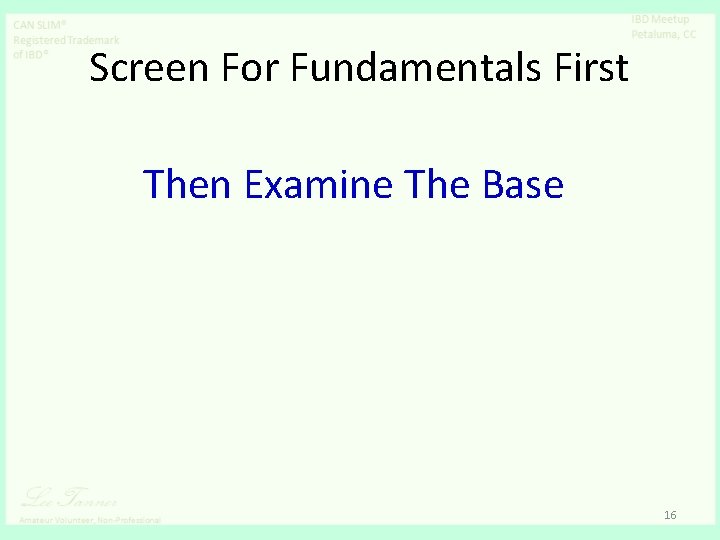 Screen For Fundamentals First Then Examine The Base 16 