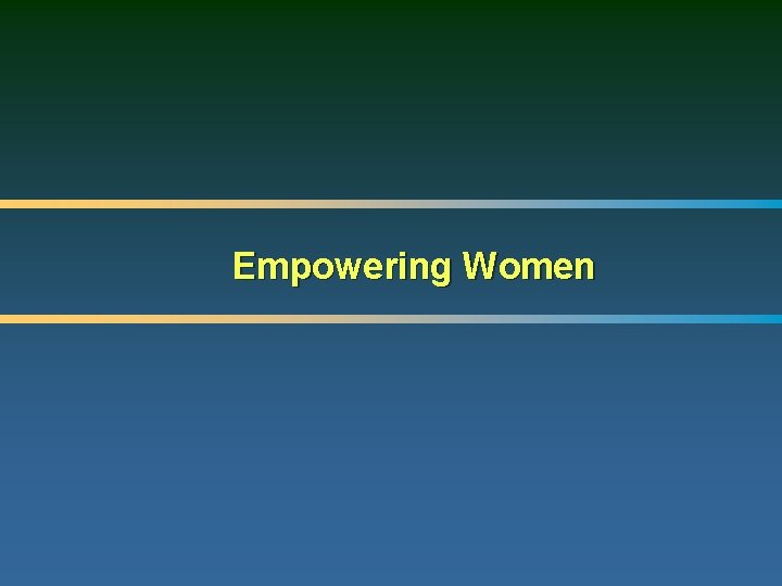 Empowering Women 