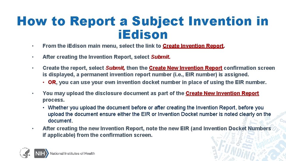 How to Report a Subject Invention in i. Edison • From the i. Edison