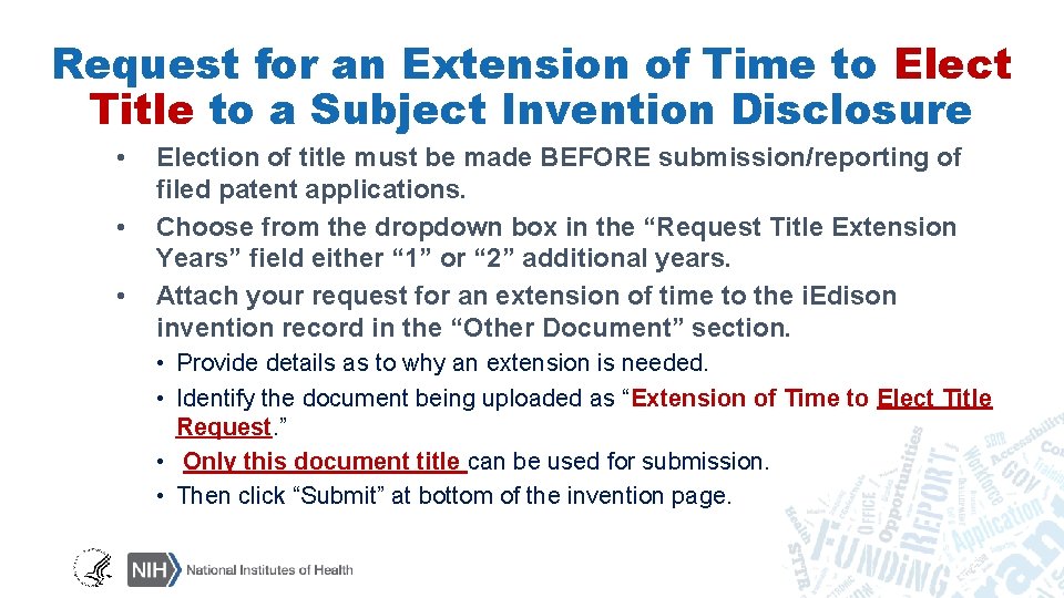 Request for an Extension of Time to Elect Title to a Subject Invention Disclosure