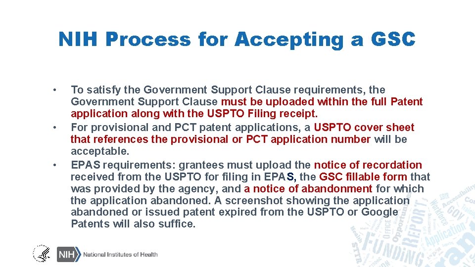 NIH Process for Accepting a GSC • • • To satisfy the Government Support