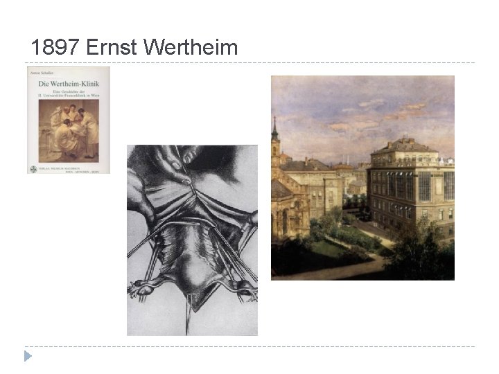 1897 Ernst Wertheim 