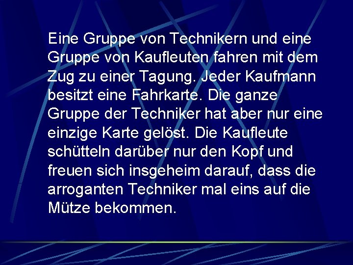 Eine Gruppe von Technikern und eine Gruppe von Kaufleuten fahren mit dem Zug zu