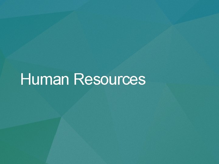 Human Resources 