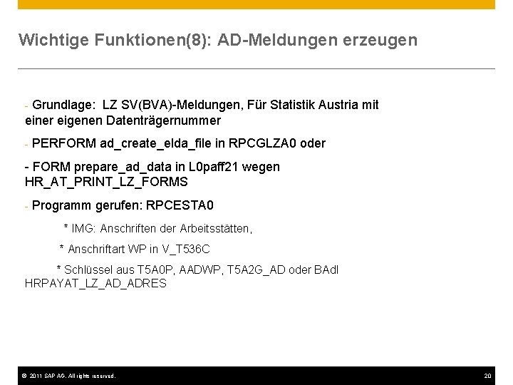 Wichtige Funktionen(8): AD-Meldungen erzeugen - Grundlage: LZ SV(BVA)-Meldungen, Für Statistik Austria mit einer eigenen