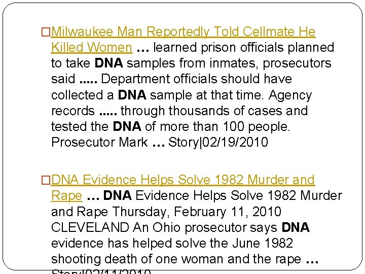 �Milwaukee Man Reportedly Told Cellmate He Killed Women … learned prison officials planned to