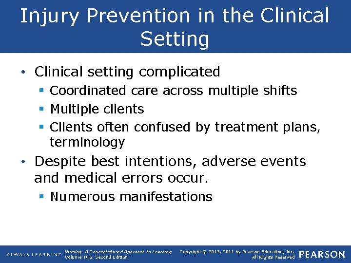 Injury Prevention in the Clinical Setting • Clinical setting complicated § Coordinated care across