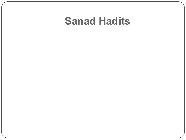 Sanad Hadits 