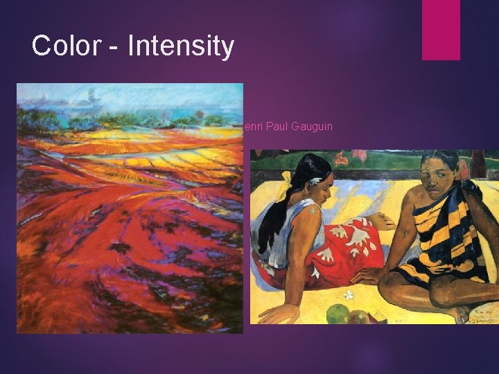 Color - Intensity Henri Paul Gauguin 