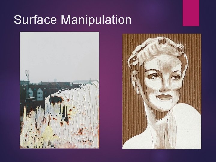 Surface Manipulation 