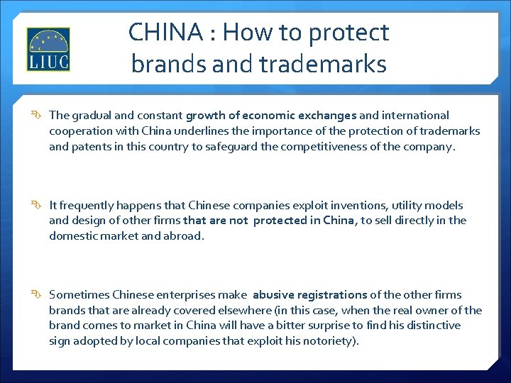 CHINA : How to protect brands and trademarks The gradual and constant growth of