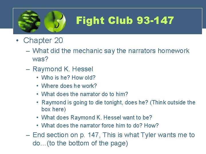 Fight Club 93 -147 • Chapter 20 – What did the mechanic say the