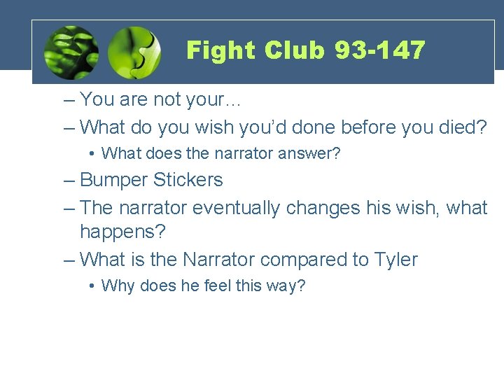 Fight Club 93 -147 – You are not your… – What do you wish