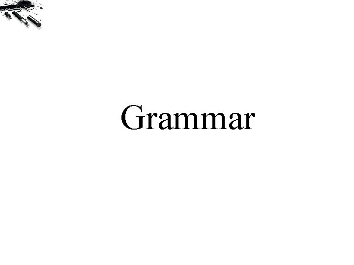 Grammar 