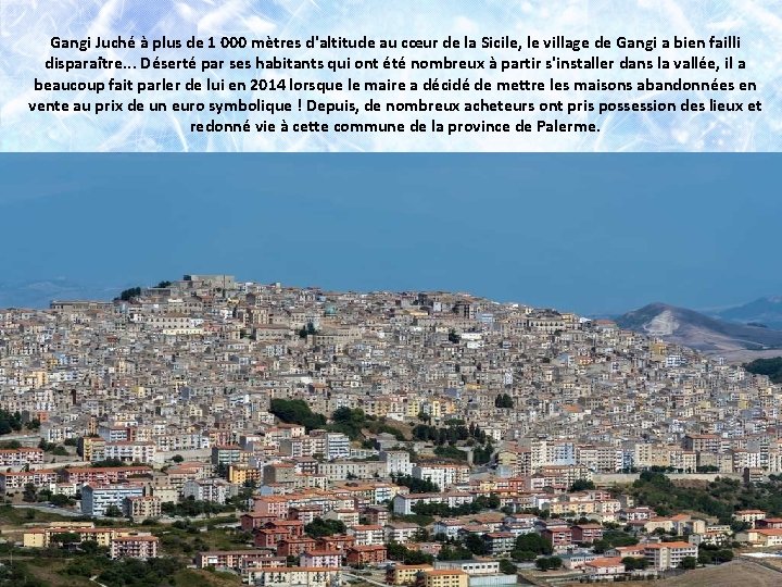 Gangi Juché à plus de 1 000 mètres d'altitude au cœur de la Sicile,