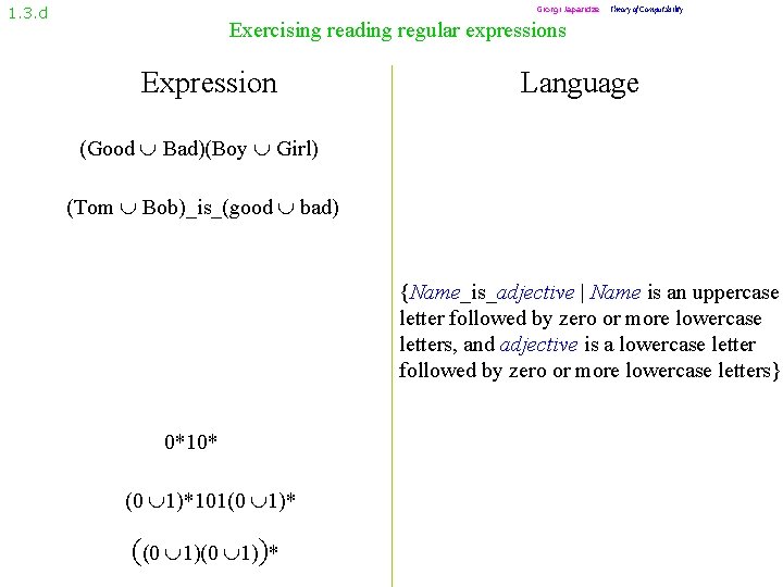 1. 3. d Giorgi Japaridze Theory of Computability Exercising reading regular expressions Expression Language