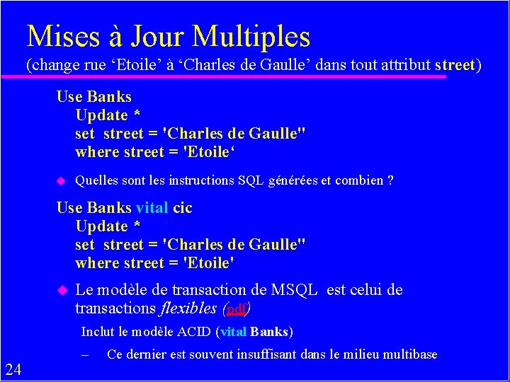 Mises à Jour Multiples (change rue ‘Etoile’ à ‘Charles de Gaulle’ dans tout attribut