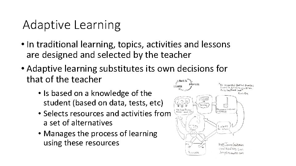 Active Methodologies and Adaptive Learning Stephen Downes November
