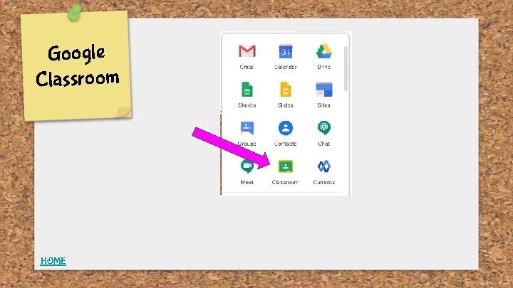 Google Classroom HOME 