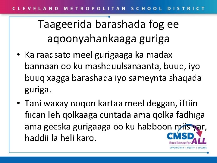 Taageerida barashada fog ee aqoonyahankaaga guriga • Ka raadsato meel gurigaaga ka madax bannaan